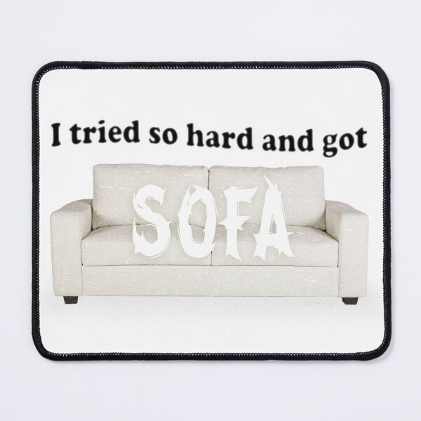 Item preview, I Tried So Hard And Got SOFA - LP MEME - In The End - Nu Metal - Hybrid Theory - dark designed and sold by N3F1.
