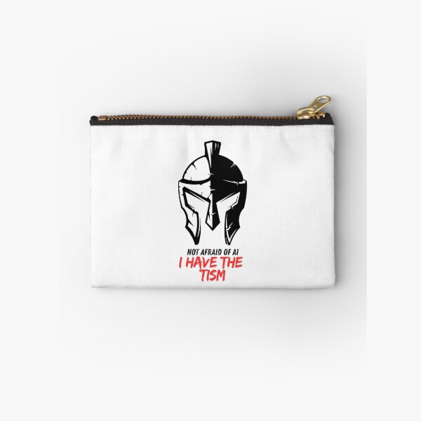 Item preview, Not afraid of AI. I have the Tism designed and sold by UTkiKK.