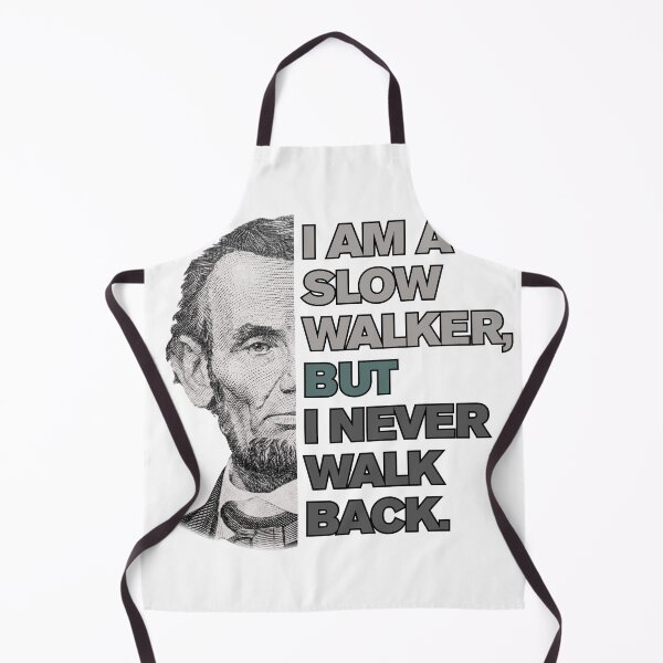 Item preview, Motivational Quote | Slow Walker Never Walks Back | Inspirational Poster or T-Shirt Design designed and sold by TeeTantra.