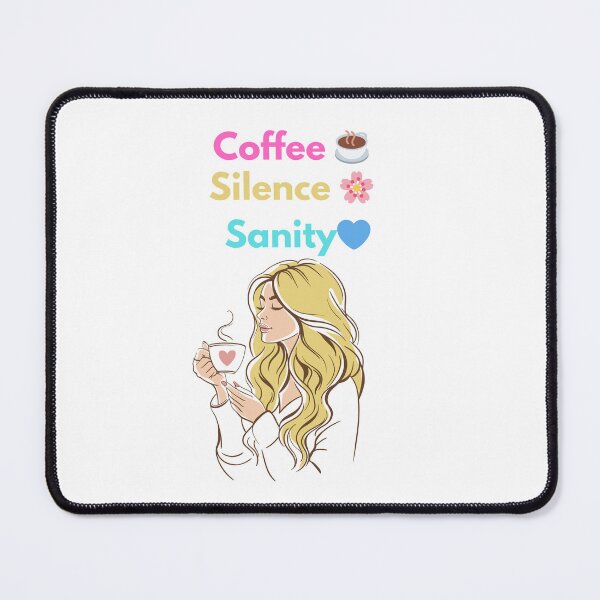 Item preview, Coffee Silence Sanity – Femme chic avec café | Calme et élégance designed and sold by Drawingshirts.