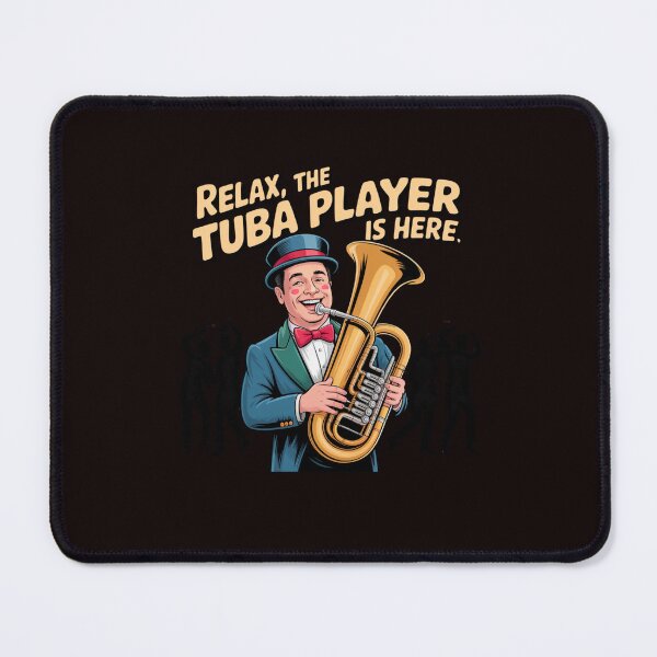 Item preview, Relax, the tuba player is here designed and sold by Agu210.