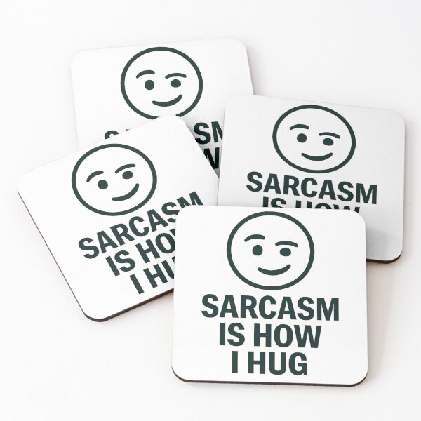 Item preview, Sarcasm is how hug designed and sold by MixtaGraphics.