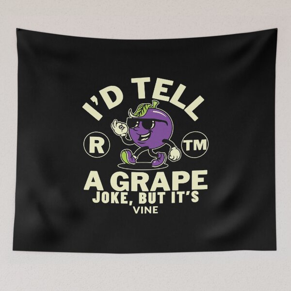 Item preview, I'd teel a grape joke (Grapes) designed and sold by Peerless-Prime.