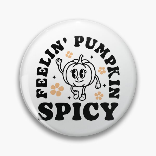 Item preview, Feelin' Pumpkin Spicy designed and sold by FloraliteCo.