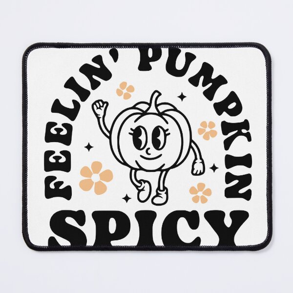Item preview, Feelin' Pumpkin Spicy designed and sold by FloraliteCo.