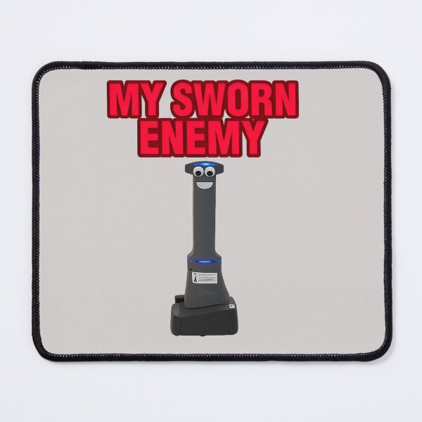 Item preview, My Sworn Enemy – Marty the Grocery Store Robot Meme designed and sold by Where Troubles Melt Like Lemon Drops.