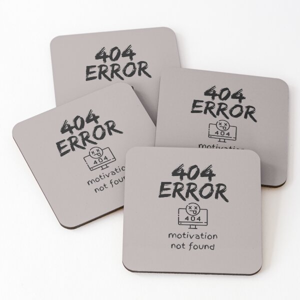 Item preview, 404 Error Motivation Not Found – Funny Sarcastic Tech Quote Geek Humor designed and sold by TeeJungleStudio.