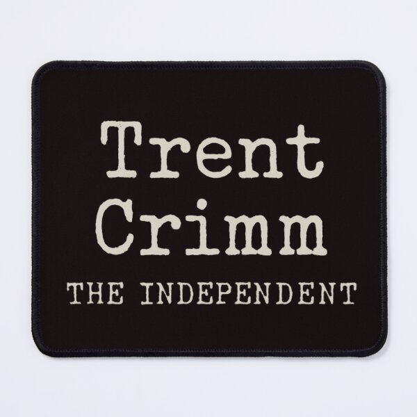 Item preview, Trent Crimm – The Independent designed and sold by BackstopAndCo.