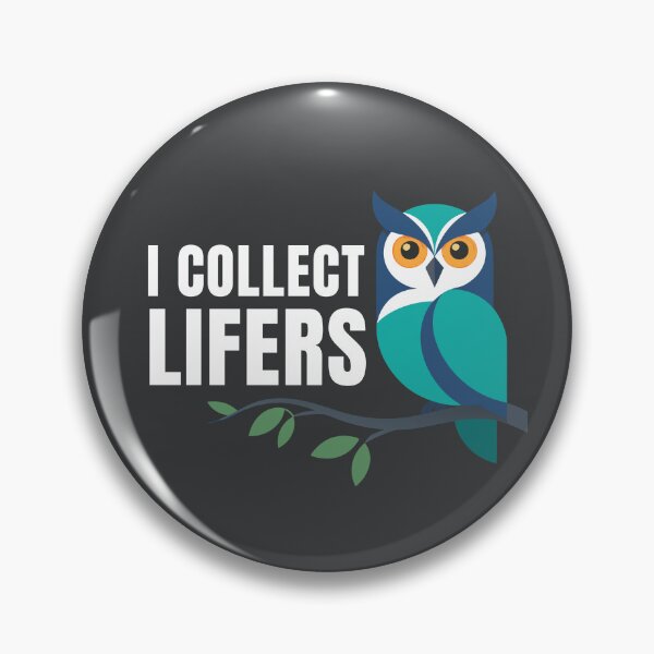 Item preview, I Collect Lifers – Funny Birding Design with Cute Owl designed and sold by Brainy Bird's Place.