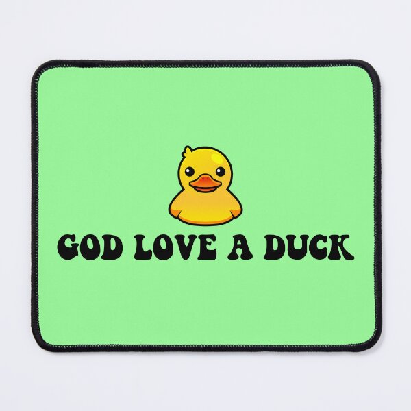 Item preview, God Love A Duck designed and sold by Kingston Sub by Jason Shron.