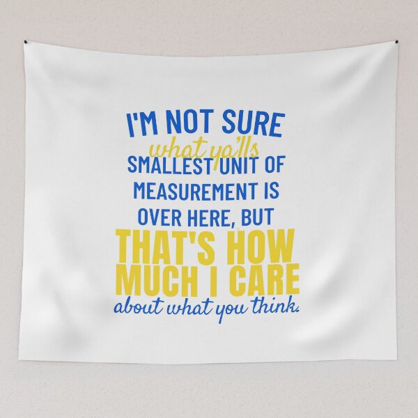 Item preview, Smallest Unit of Measurement designed and sold by BackstopAndCo.