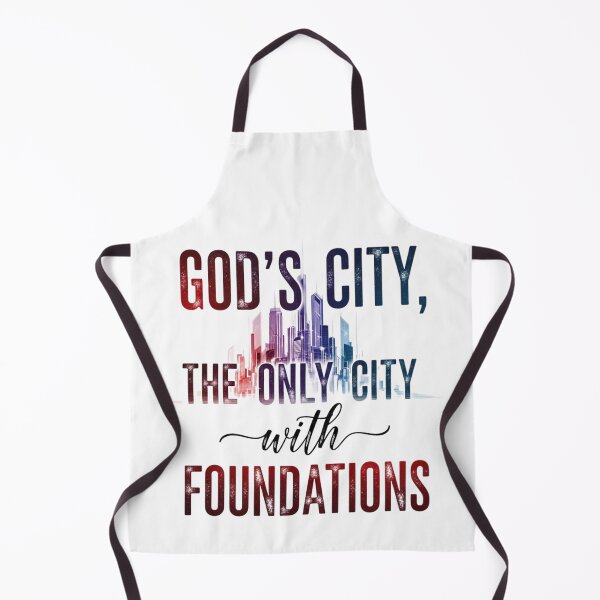 Item preview, GOD'S CITY, THE ONLY CITY with FOUNDATIONS designed and sold by Faithloveshop.