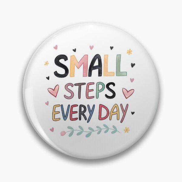 Item preview, Small steps everyday designed and sold by nimmitrends.