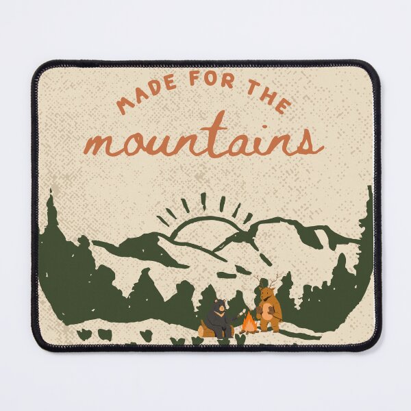 Item preview, Made for the mountains designed and sold by ShineyBee.
