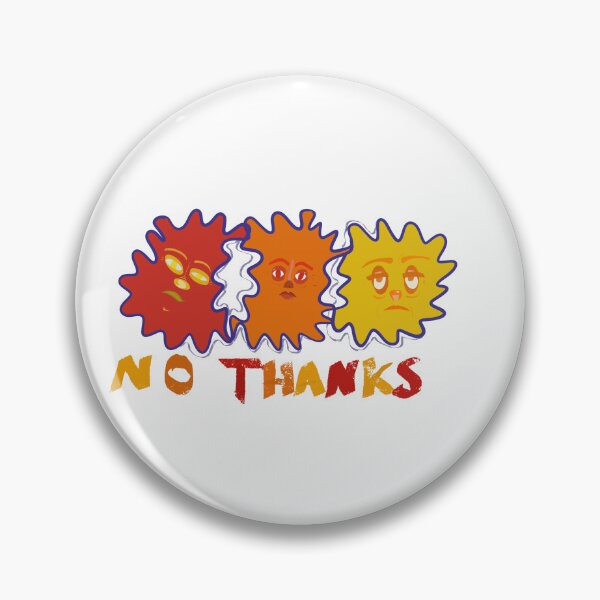 Item preview, No Thanks designed and sold by exoticboogers.