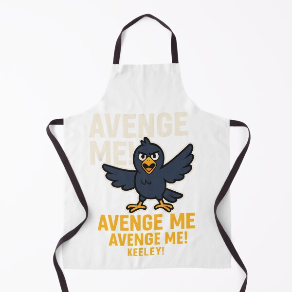 Item preview, Avenge Me Keeley – Angry Raven Quote designed and sold by BackstopAndCo.