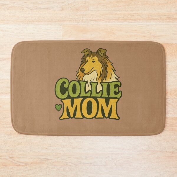 Item preview, Collie Mom designed and sold by FrictionMaxxing.