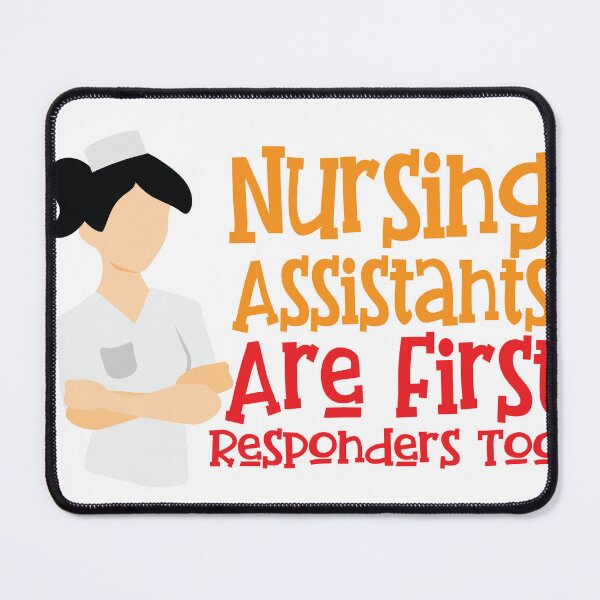 Item preview, Nursing assistants are first responders too designed and sold by MINSET WEAR ® – Born from Mindset, Built on Discipline..