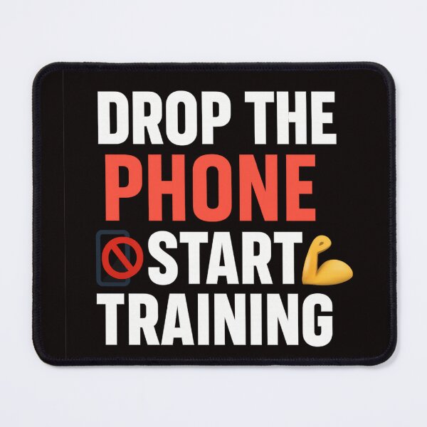 Item preview, Drop the Phone – Start Training | Gym motivation design designed and sold by MSTextVibe.