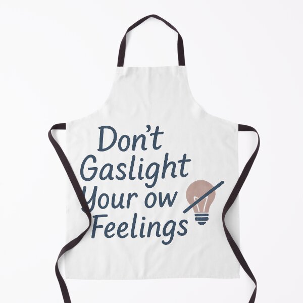 Item preview, Don’t Gaslight Your Own Feelings – Emotional Awareness Quote Shirt for Healing Minds designed and sold by ArcadiaSilence.