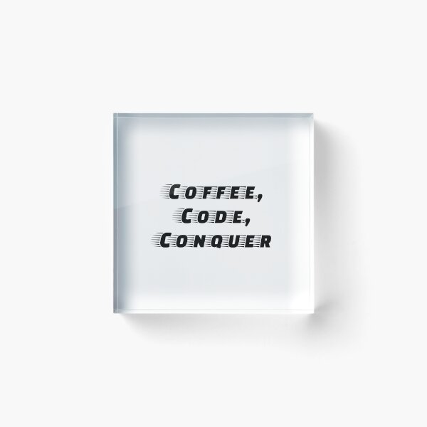 Item preview, Coffee, Code, Conquer designed and sold by Ninjacatoff.