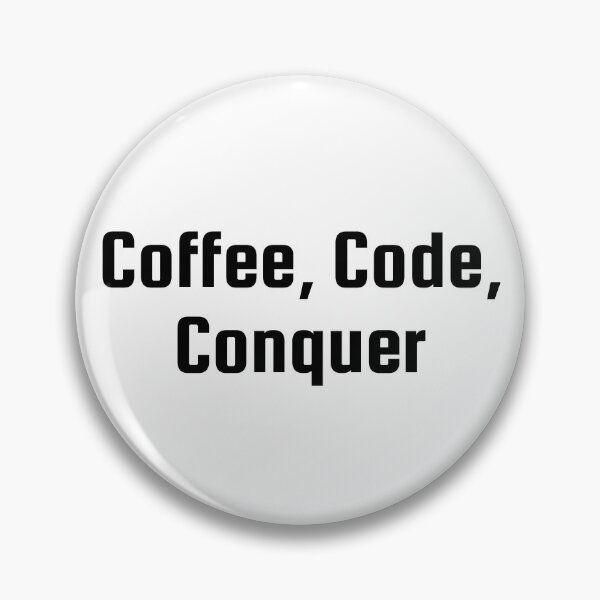 Item preview, Coffee, Code, Conquer designed and sold by Ninjacatoff.