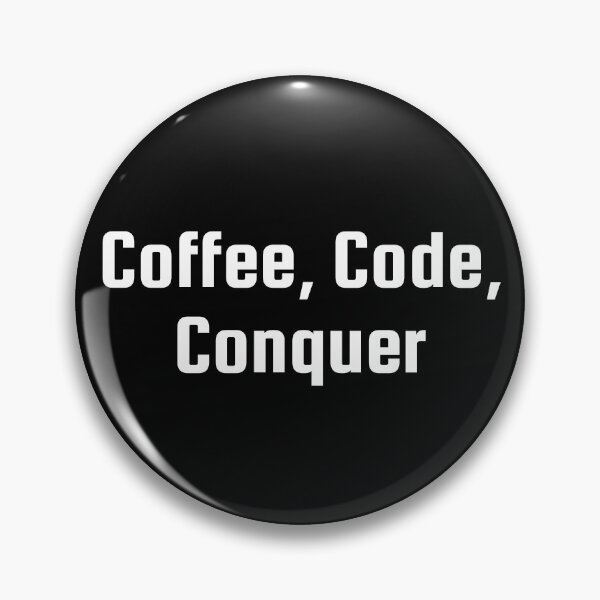 Item preview, Coffee, Code, Conquer designed and sold by Ninjacatoff.