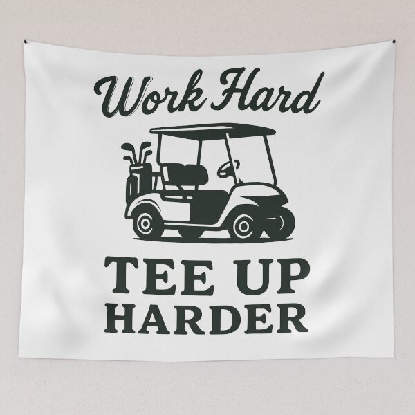 Item preview, Work Hard Tee Up Harder designed and sold by ThreadQuirk.