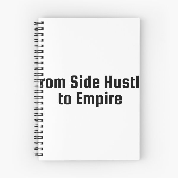 Item preview, From Side Hustle to Empire designed and sold by Ninjacatoff.