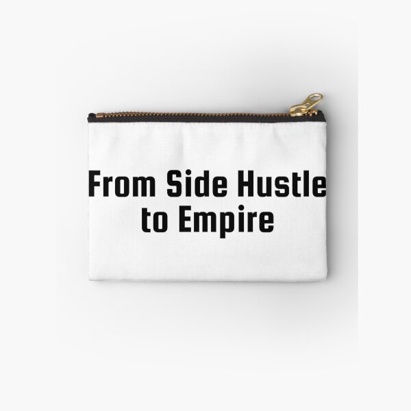 Item preview, From Side Hustle to Empire designed and sold by Ninjacatoff.