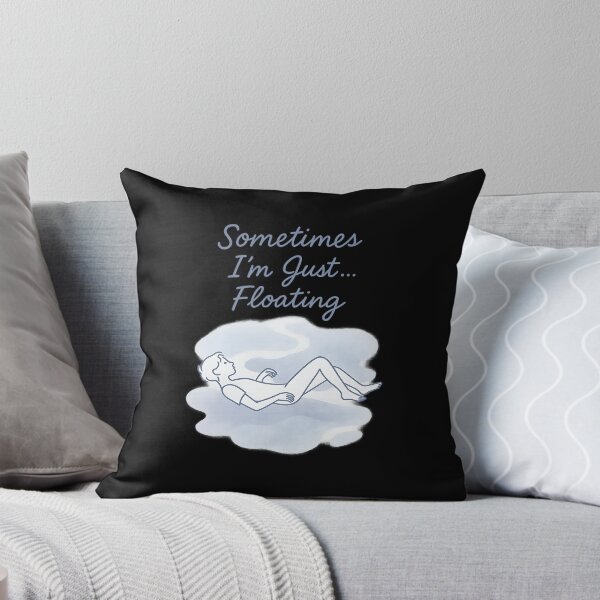 Item preview, Sometimes I’m Just… Floating – Gentle Introspective Quote Shirt for Sensitive Minds designed and sold by ArcadiaSilence.