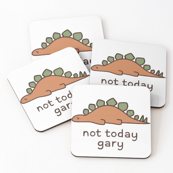 Aperçu de l'œuvre Pas aujourd'hui Gary Dinosaur Meme créée et vendue par lea-lani.