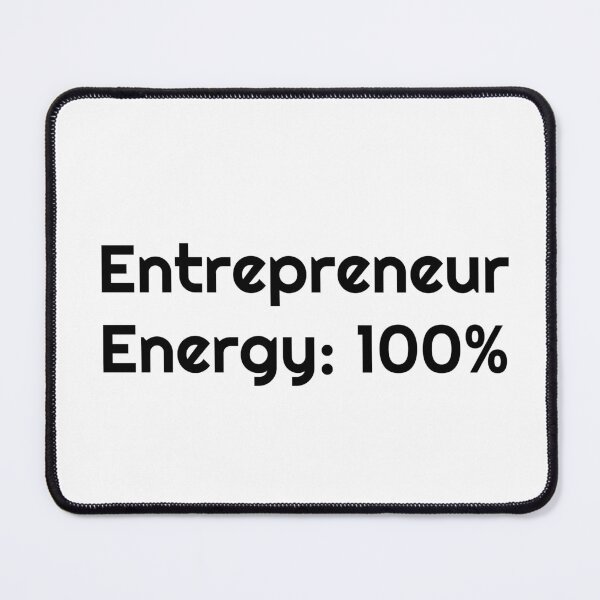 Item preview, Entrepreneur Energy: 100% designed and sold by Ninjacatoff.