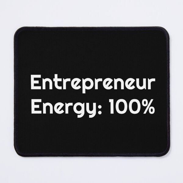 Item preview, Entrepreneur Energy: 100% designed and sold by Ninjacatoff.