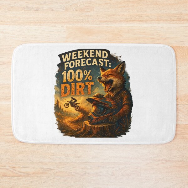 Item preview, Weekend Forecast 100% Dirt - Funny Dirt Bike Fox Adventure designed and sold by Papurica.