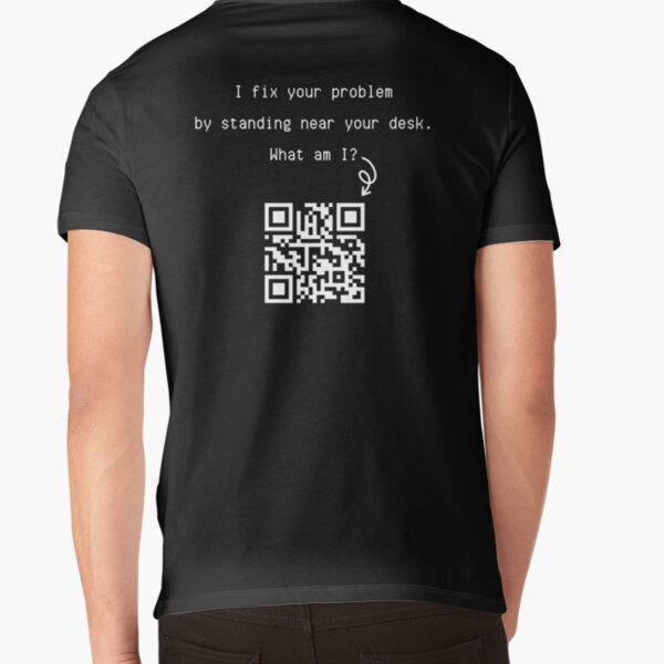 Item preview, Je résous votre problème en restant près de votre bureau. Qui suis-je ? Scannez le QR code pour la réponse. designed and sold by compusmurf.