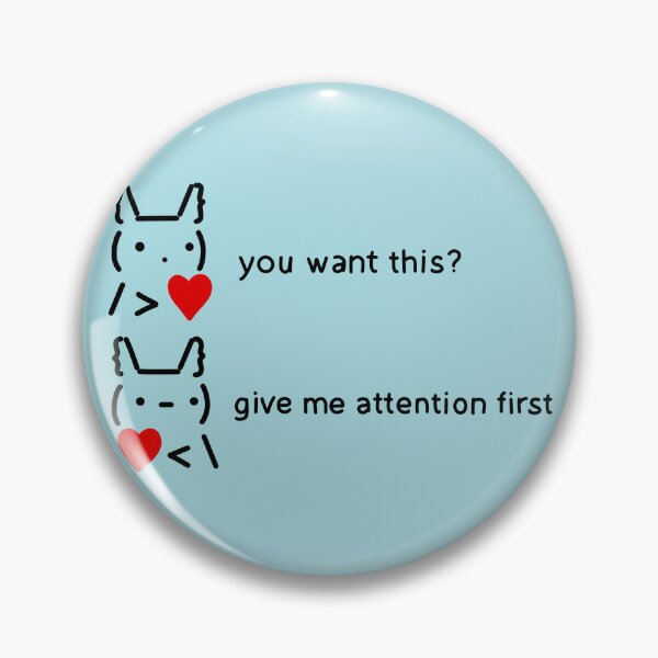 Item preview, You want this? give me atention first designed and sold by Neo-Artemis.