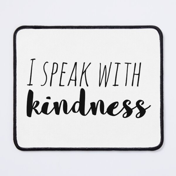 Item preview, I Speak with Kindness – Affirmation – Gentle Words Typography Design designed and sold by Camila  Ardila.