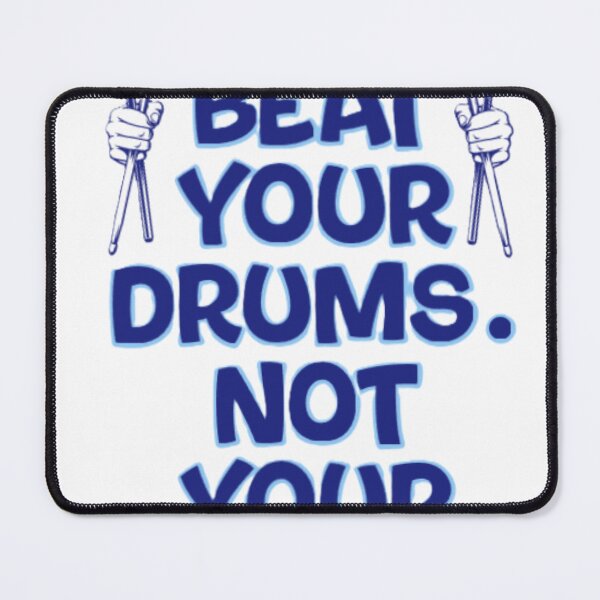 Item preview, Beat Your Drums blue designed and sold by olddrummer84.