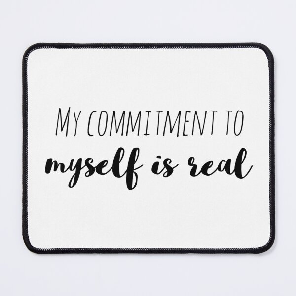 Item preview, My Commitment to Myself Is Real – Affirmation – Self-Loyalty Typography Design designed and sold by Camila  Ardila.