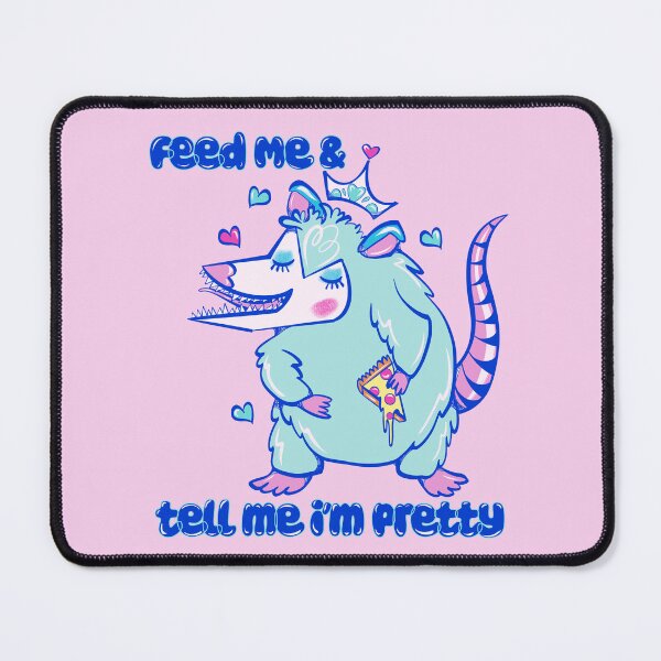 Item preview, feed me and tells me i’m pretty - mint possum designed and sold by crestfallenmermaid.