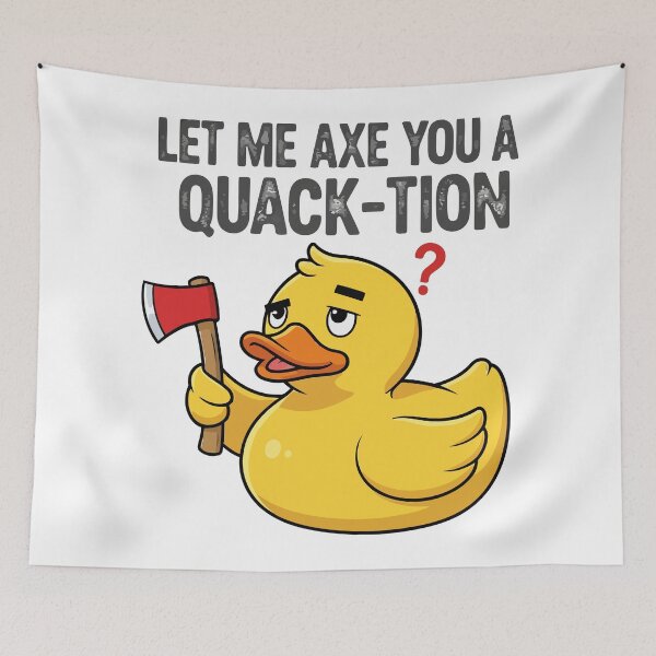 Item preview, Let me axe you a quack-tion? designed and sold by Amir Faysal.