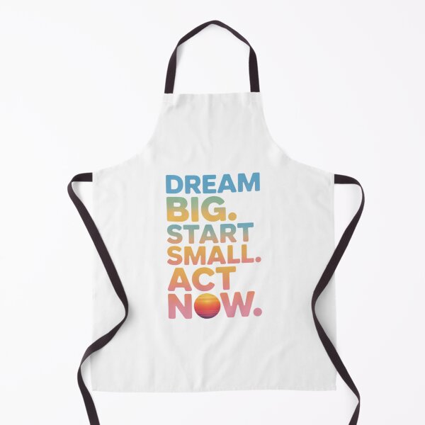 Item preview, Dream Big Start Small Act Now – Bold Typography Quote designed and sold by ArtByYunus.