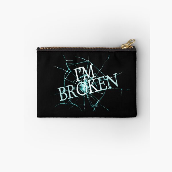 Item preview, I'M BROKEN  designed and sold by AbbottDesigns.