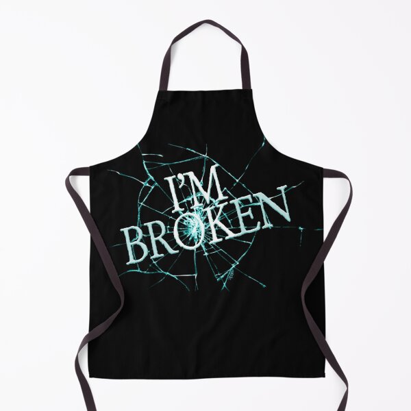 Item preview, I'M BROKEN  designed and sold by AbbottDesigns.