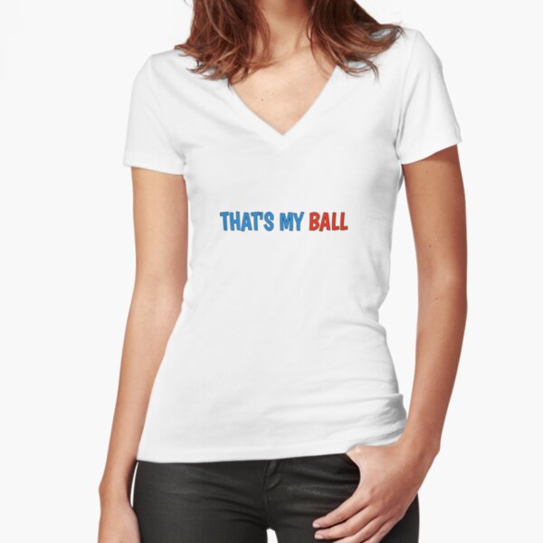 Item preview, That's my ball t-shirt  designed and sold by choumilanais.