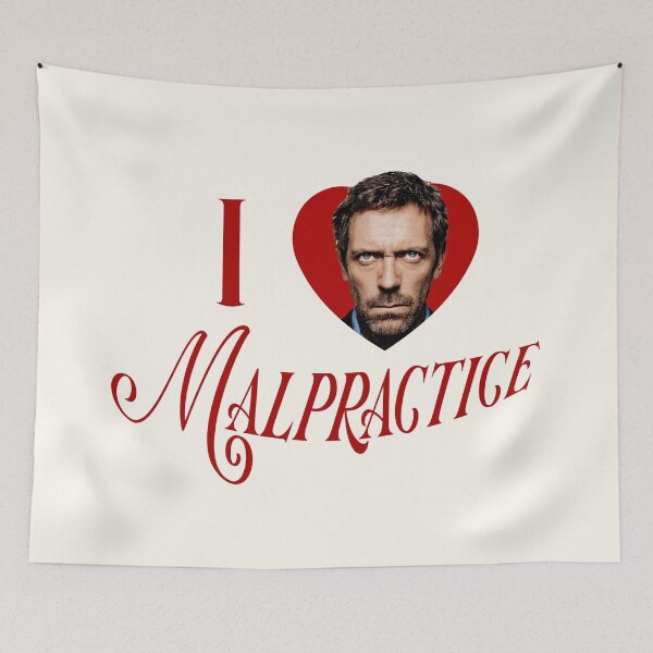 Item preview, I Love Malpractice (Gregory House TV Show) designed and sold by hollanov98.