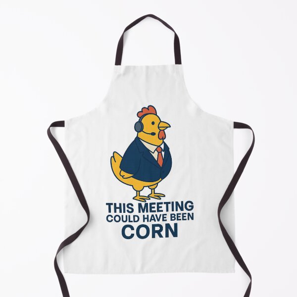 Item preview, This Meeting Could Have Been Corn – Formal Chicken Office Humor Design designed and sold by ArcadiaSilence.