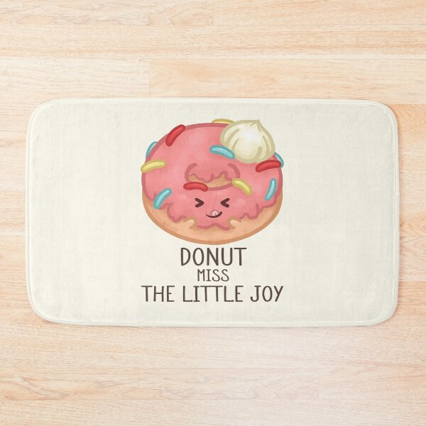 Item preview, Donut Miss the Little Joy Pun designed and sold by Khotekmei.