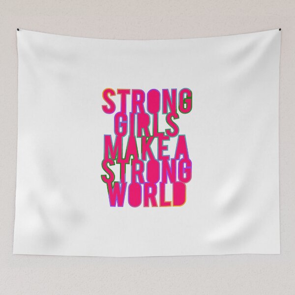 Item preview, Strong girls make a strong world designed and sold by GraphicStyleX.